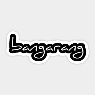 Bangarang Sticker